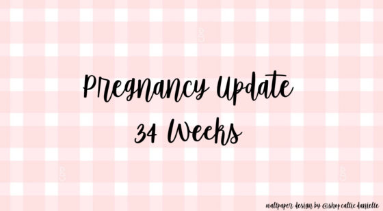 pink gingham with text "pregnancy update 34 weeks"